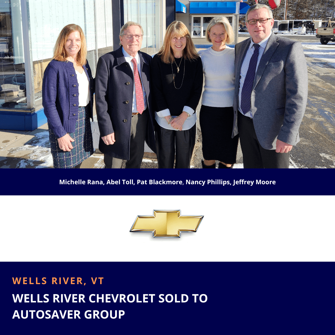 Wells River Chevrolet Sold to Abel Toll of AutoSaver Group Nancy